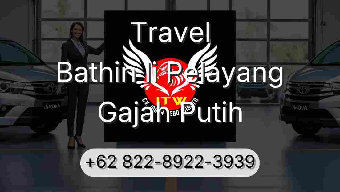 Travel Bathin Ii Pelayang Gajah Putih