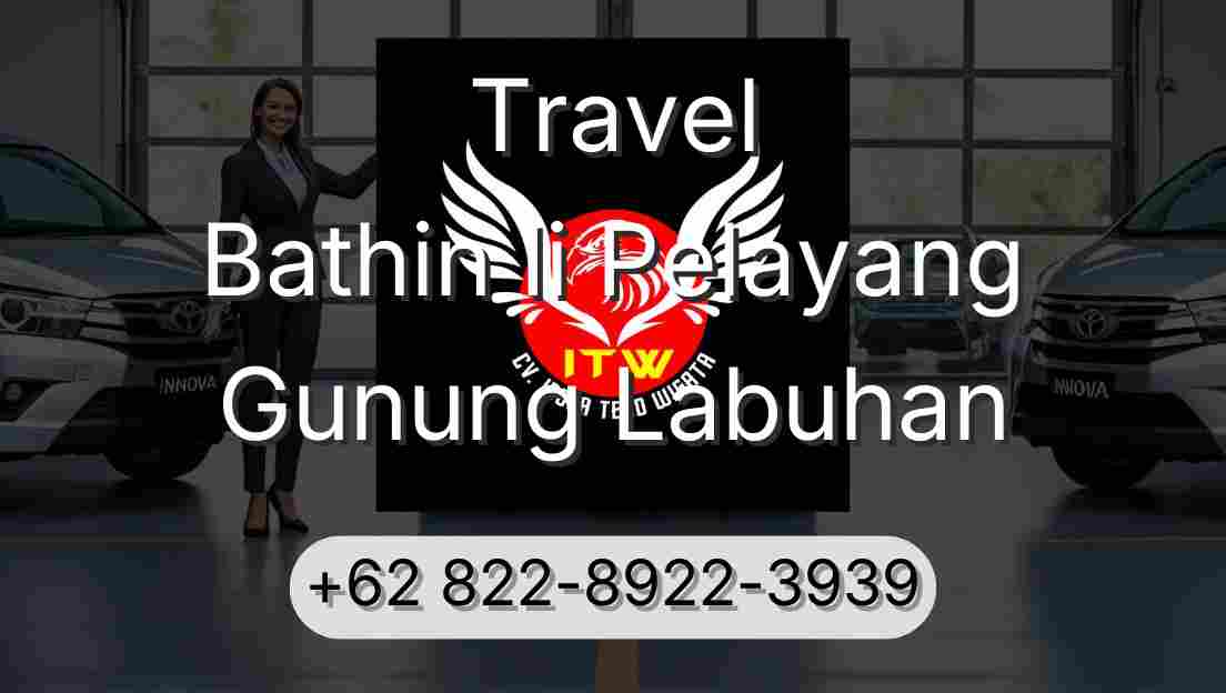 Travel Bathin Ii Pelayang Gunung Labuhan