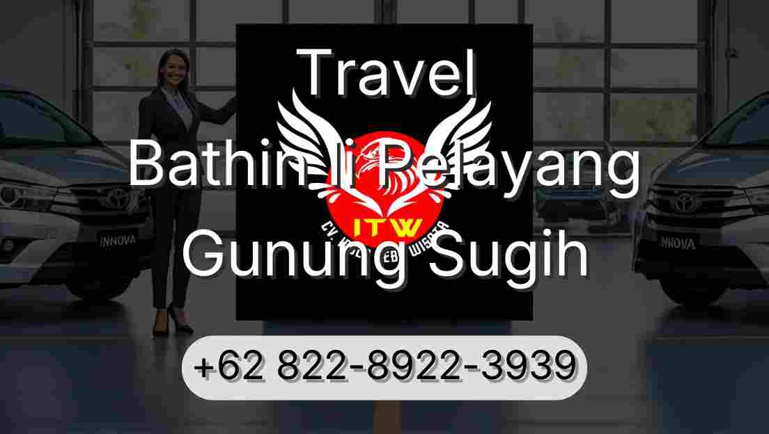 Travel Bathin Ii Pelayang Gunung Sugih