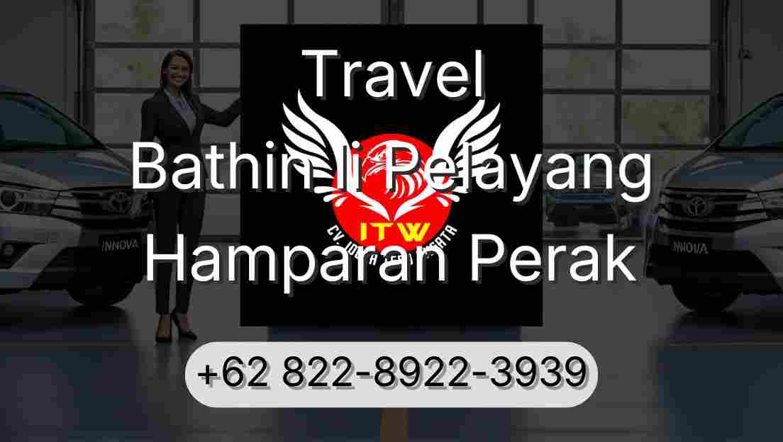 Travel Bathin Ii Pelayang Hamparan Perak