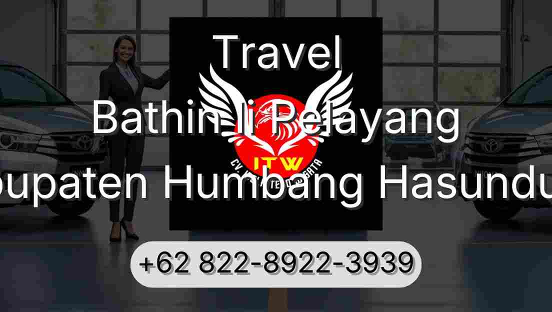 Travel Bathin Ii Pelayang Kabupaten Humbang Hasundutan