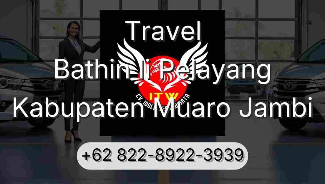 Travel Bathin Ii Pelayang Kabupaten Muaro Jambi