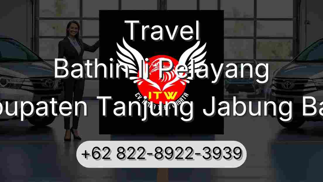 Travel Bathin Ii Pelayang Kabupaten Tanjung Jabung Barat
