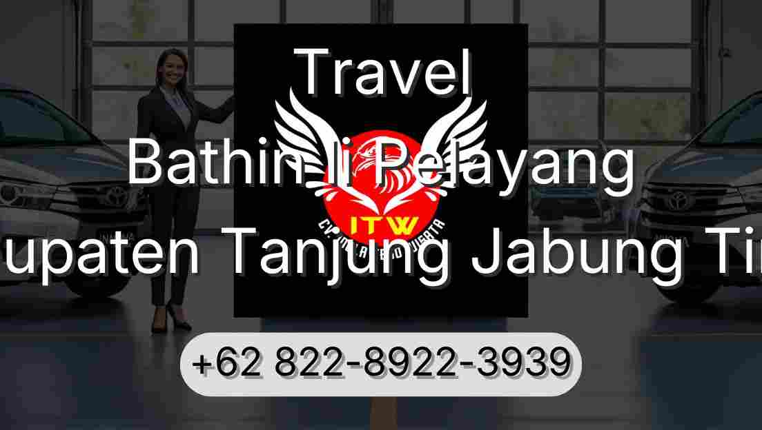 Travel Bathin Ii Pelayang Kabupaten Tanjung Jabung Timur