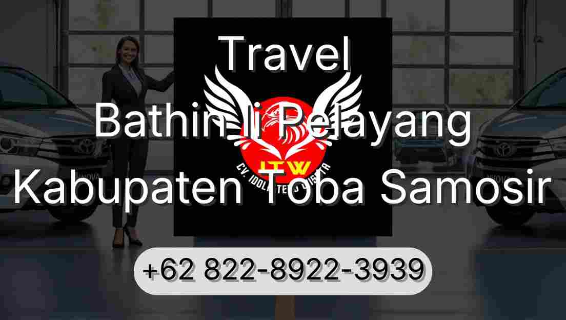 Travel Bathin Ii Pelayang Kabupaten Toba Samosir