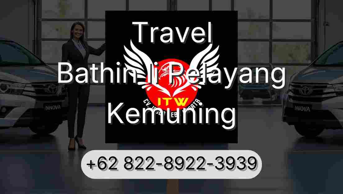 Travel Bathin Ii Pelayang Kemuning