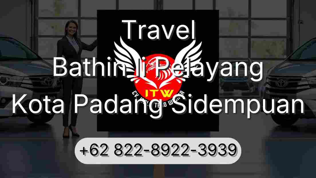 Travel Bathin Ii Pelayang Kota Padang Sidempuan