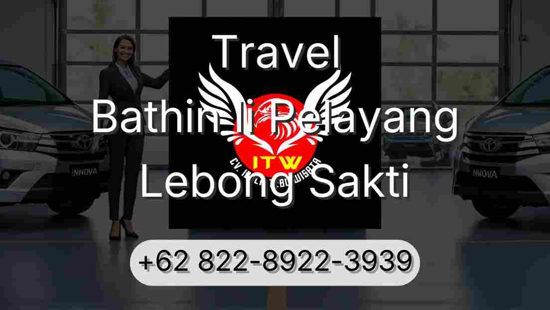 Travel Bathin Ii Pelayang Lebong Sakti