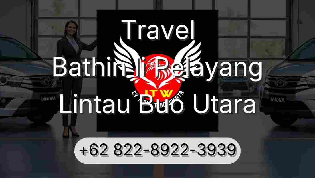 Travel Bathin Ii Pelayang Lintau Buo Utara