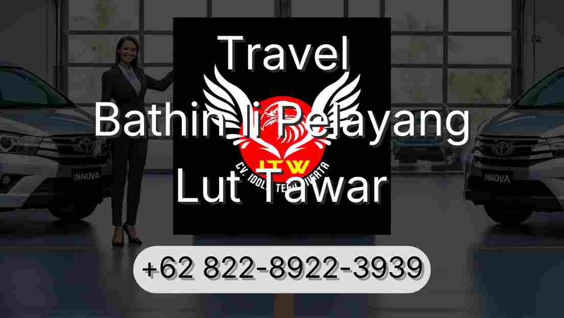 Travel Bathin Ii Pelayang Lut Tawar