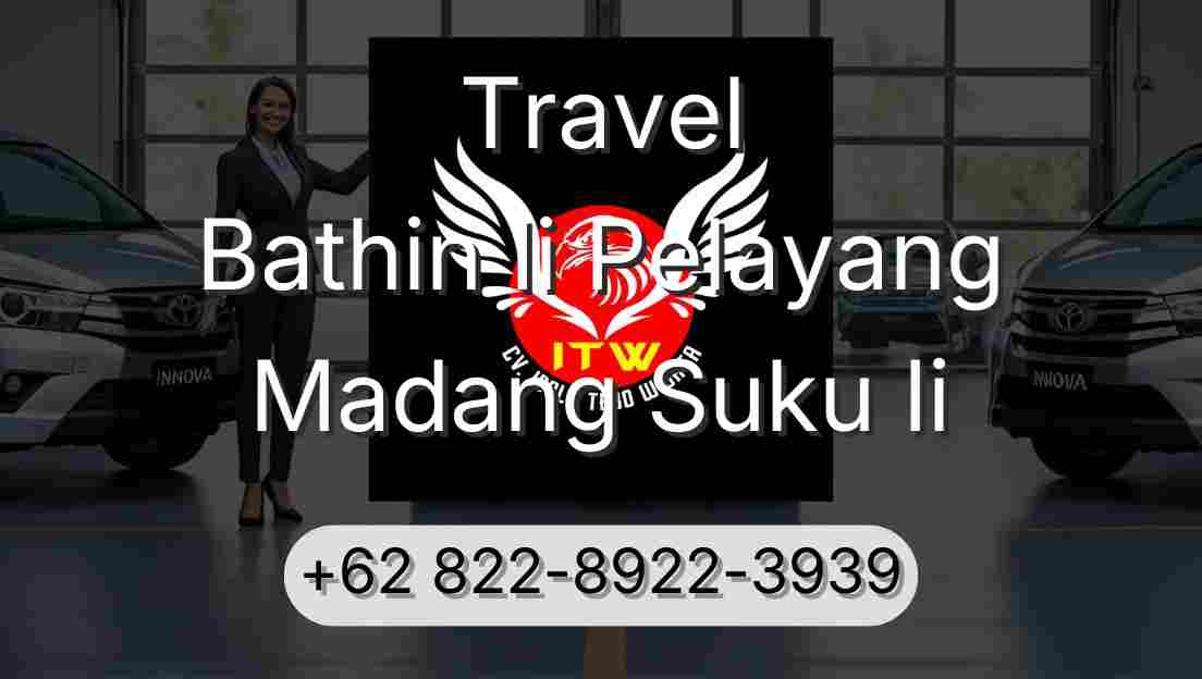 Travel Bathin Ii Pelayang Madang Suku Ii