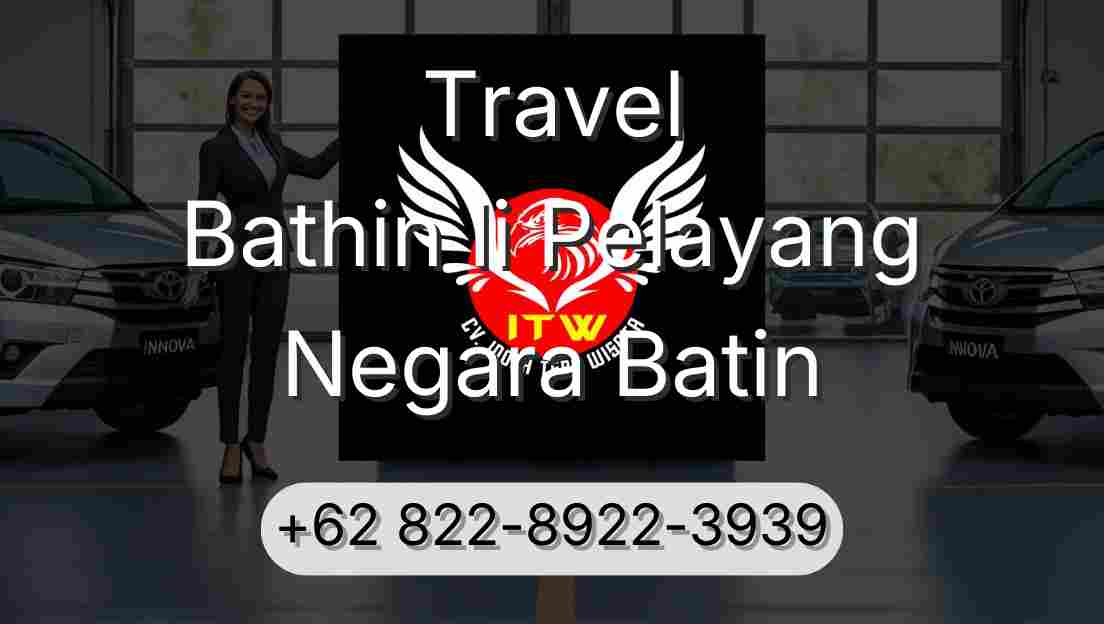 Travel Bathin Ii Pelayang Negara Batin