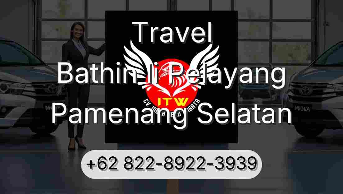 Travel Bathin Ii Pelayang Pamenang Selatan