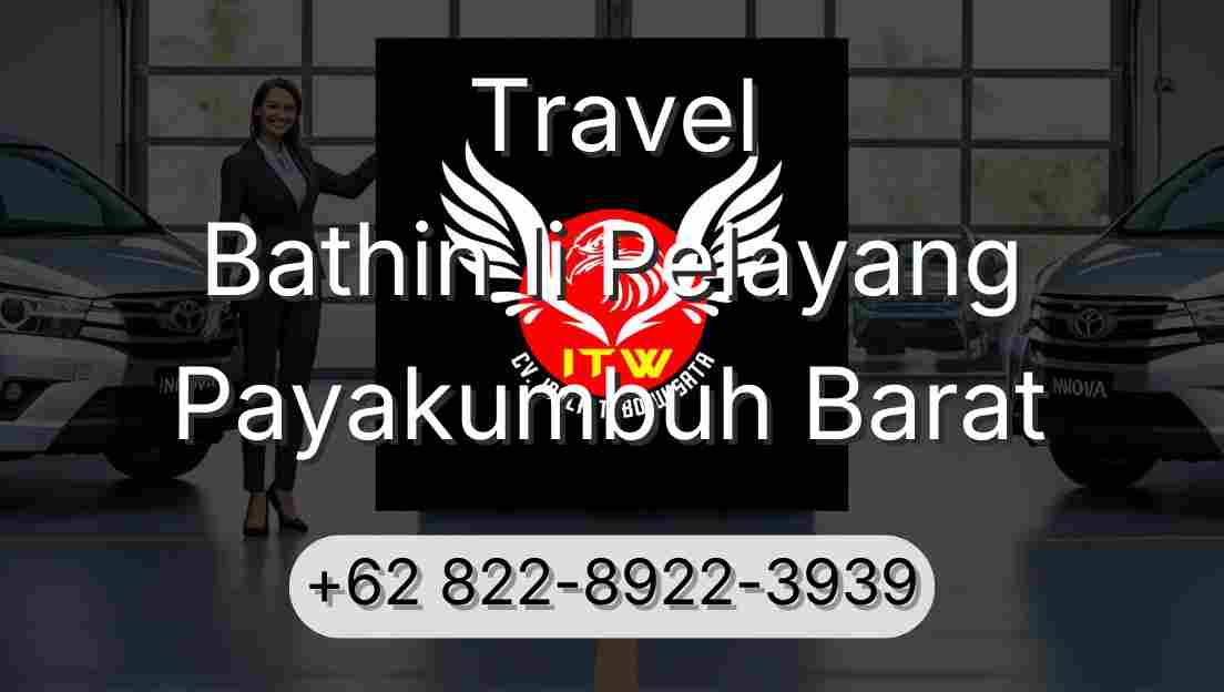 Travel Bathin Ii Pelayang Payakumbuh Barat