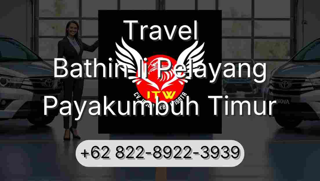 Travel Bathin Ii Pelayang Payakumbuh Timur