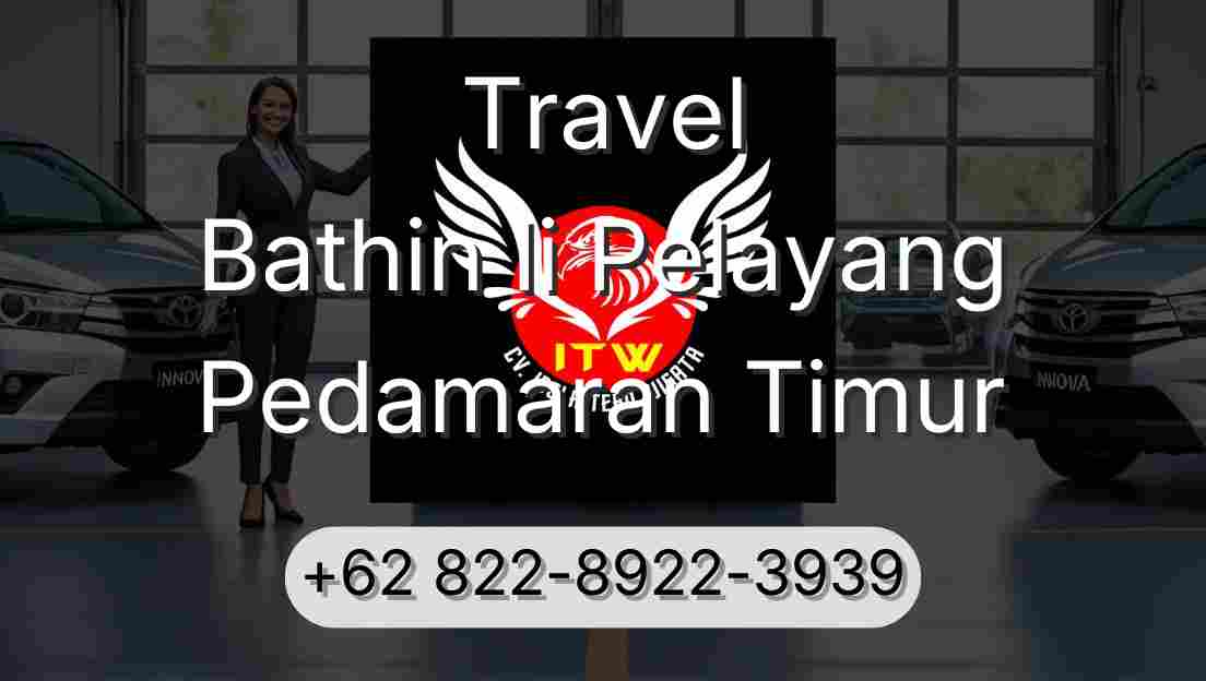 Travel Bathin Ii Pelayang Pedamaran Timur