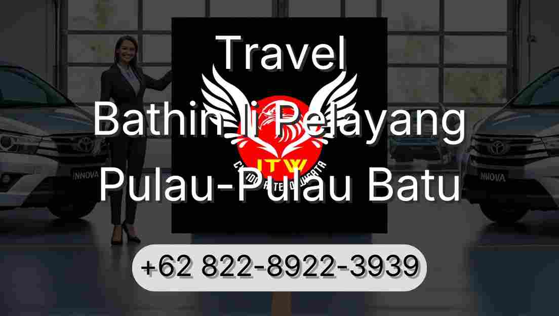 Travel Bathin Ii Pelayang Pulau-Pulau Batu