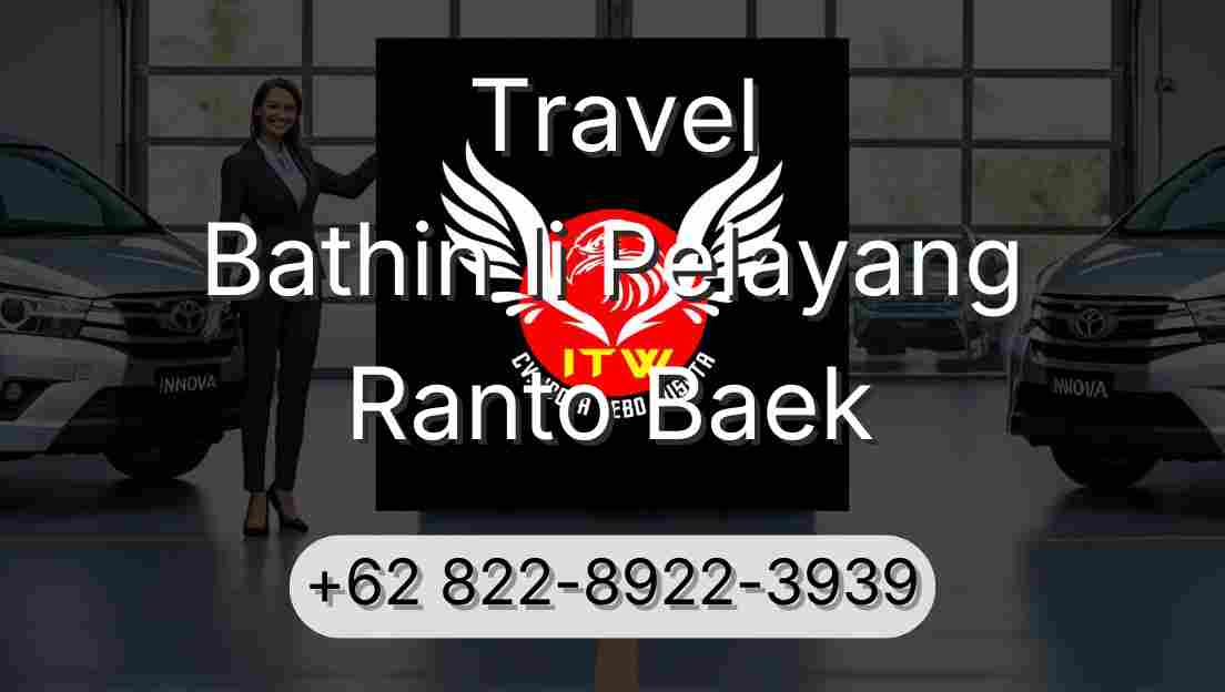 Travel Bathin Ii Pelayang Ranto Baek