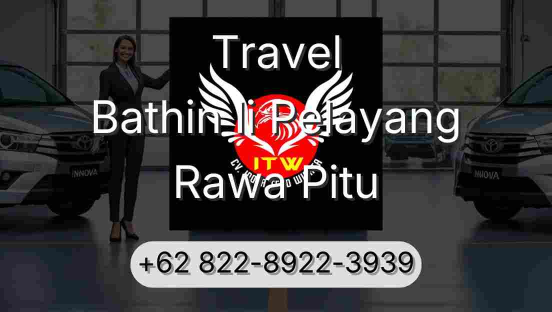 Travel Bathin Ii Pelayang Rawa Pitu
