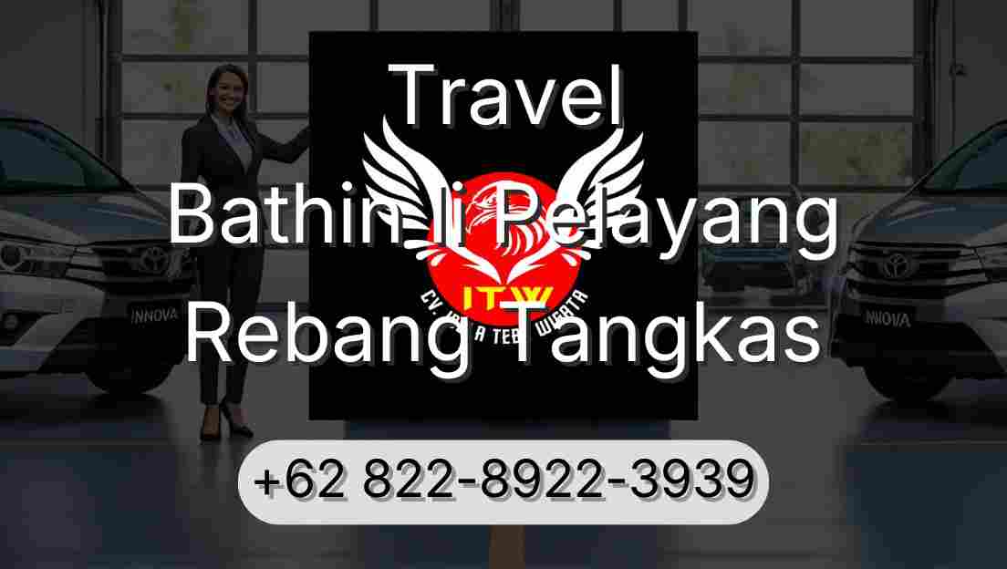 Travel Bathin Ii Pelayang Rebang Tangkas