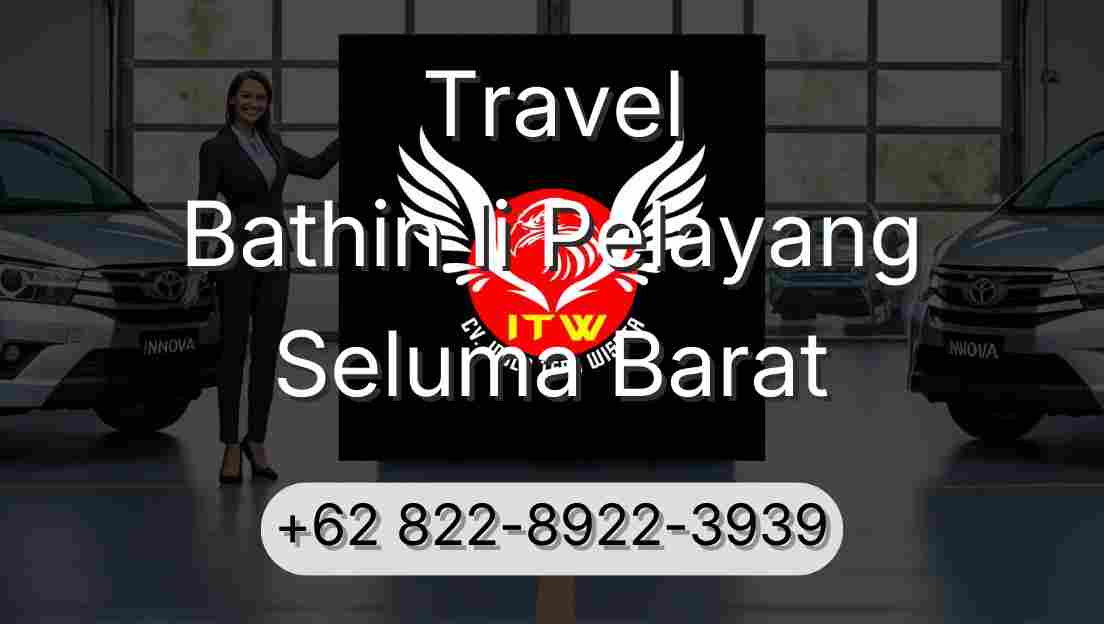 Travel Bathin Ii Pelayang Seluma Barat
