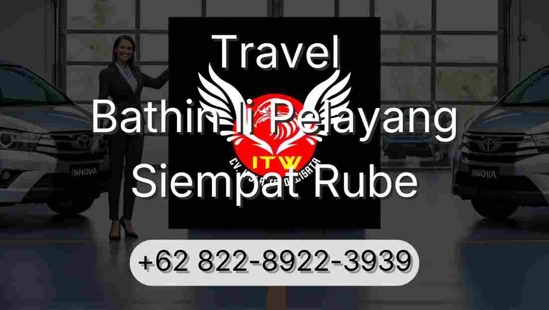 Travel Bathin Ii Pelayang Siempat Rube