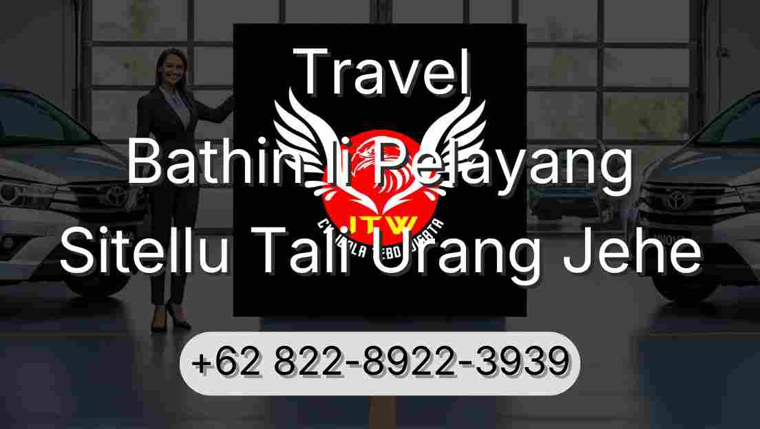 Travel Bathin Ii Pelayang Sitellu Tali Urang Jehe
