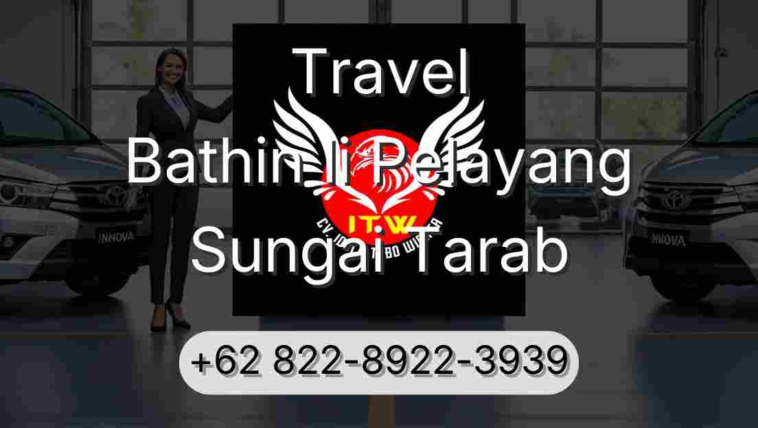 Travel Bathin Ii Pelayang Sungai Tarab