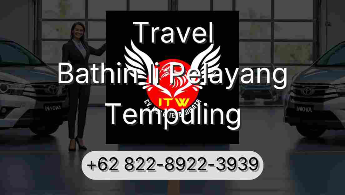 Travel Bathin Ii Pelayang Tempuling
