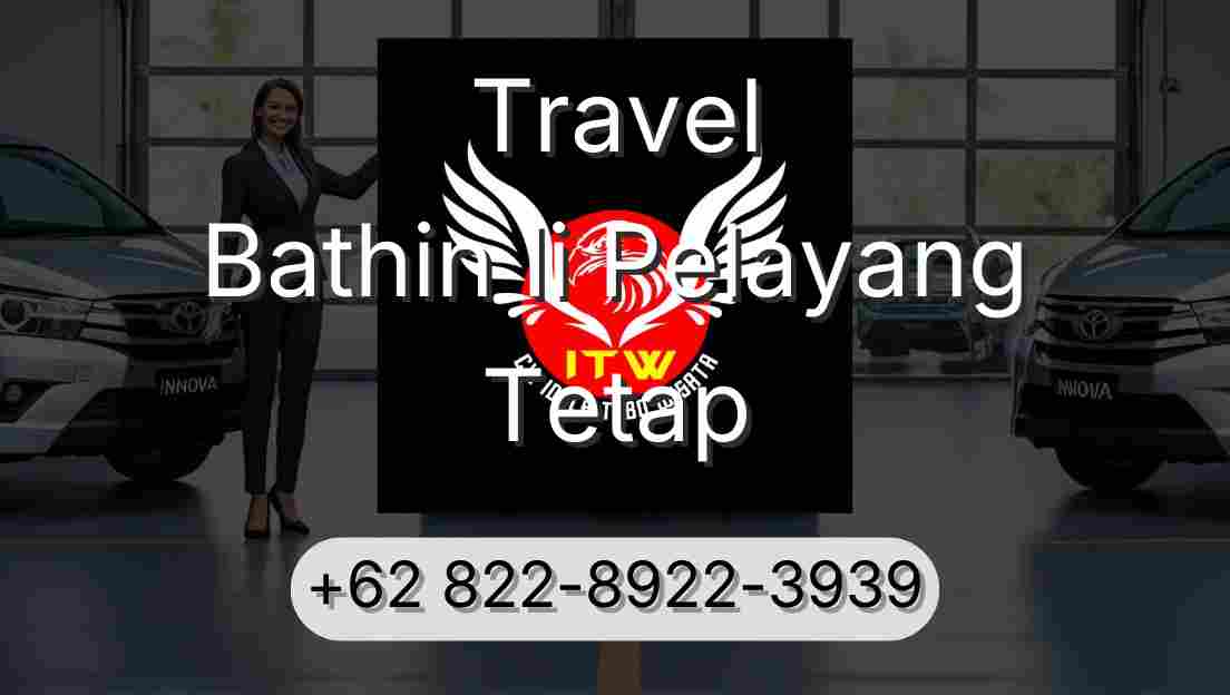 Travel Bathin Ii Pelayang Tetap