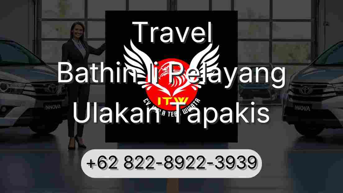 Travel Bathin Ii Pelayang Ulakan Tapakis