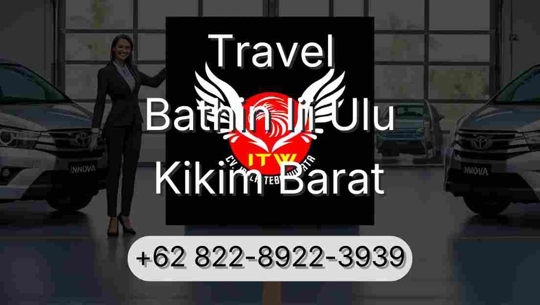 Travel Bathin Iii Ulu Kikim Barat