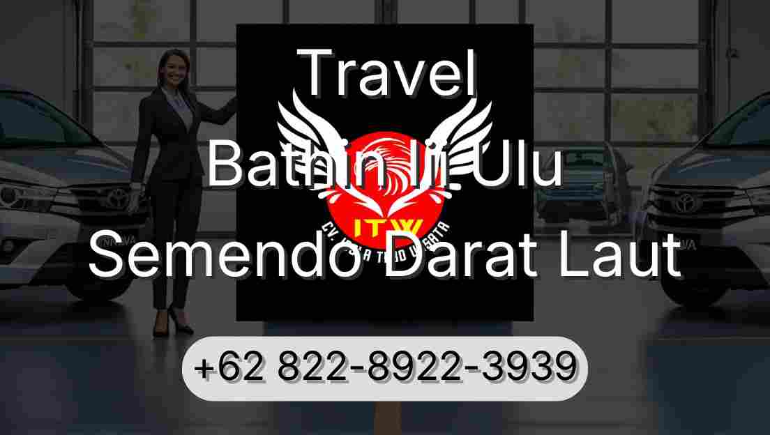 Travel Bathin Iii Ulu Semendo Darat Laut