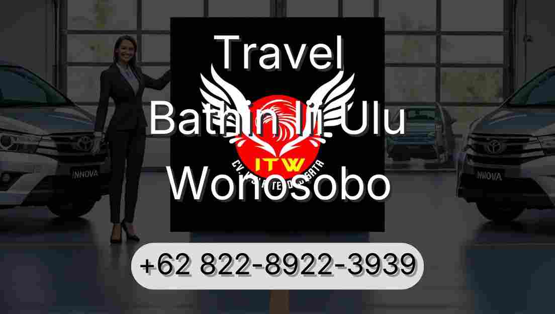 Travel Bathin Iii Ulu Wonosobo