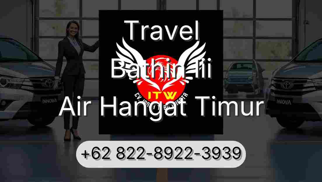 Travel Bathin Iii Air Hangat Timur