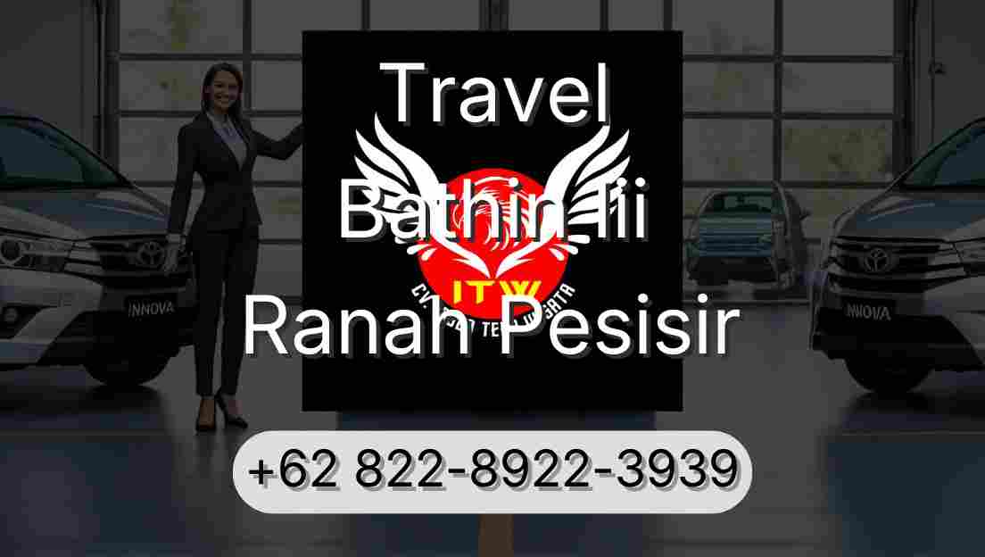 Travel Bathin Iii Ranah Pesisir