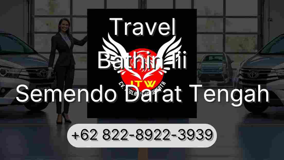 Travel Bathin Iii Semendo Darat Tengah