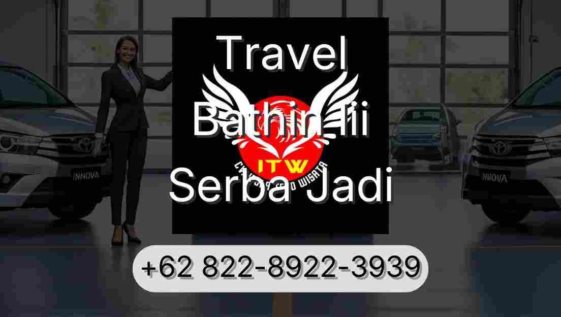 Travel Bathin Iii Serba Jadi