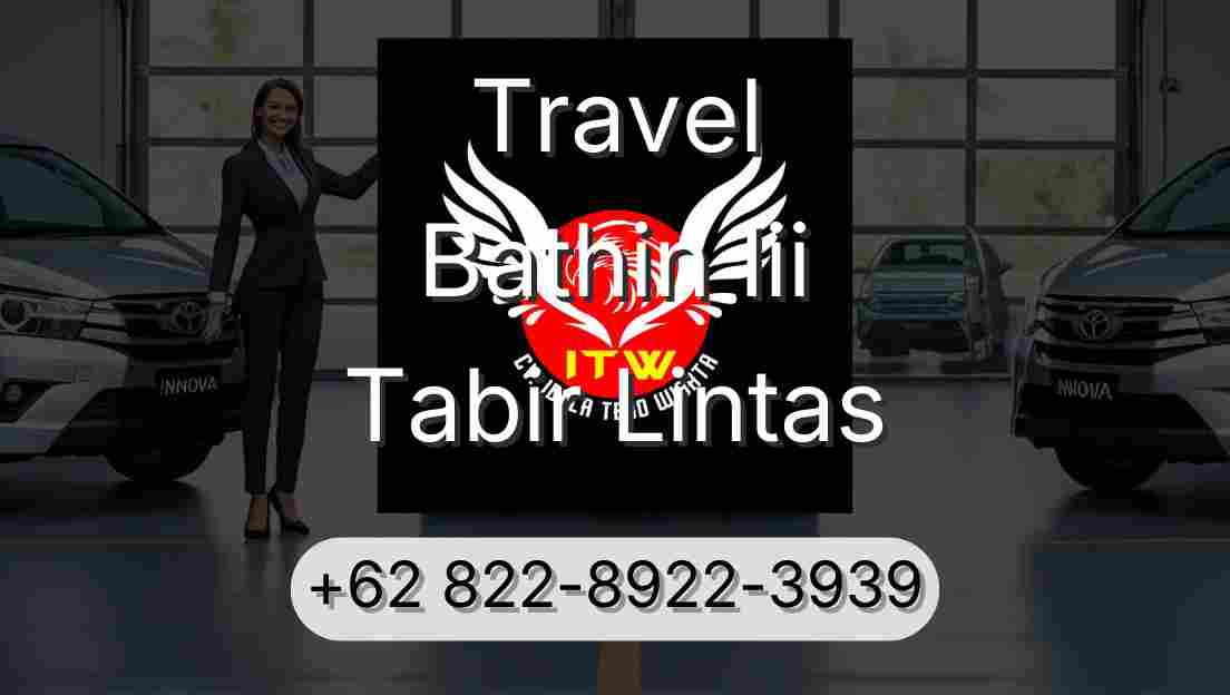 Travel Bathin Iii Tabir Lintas