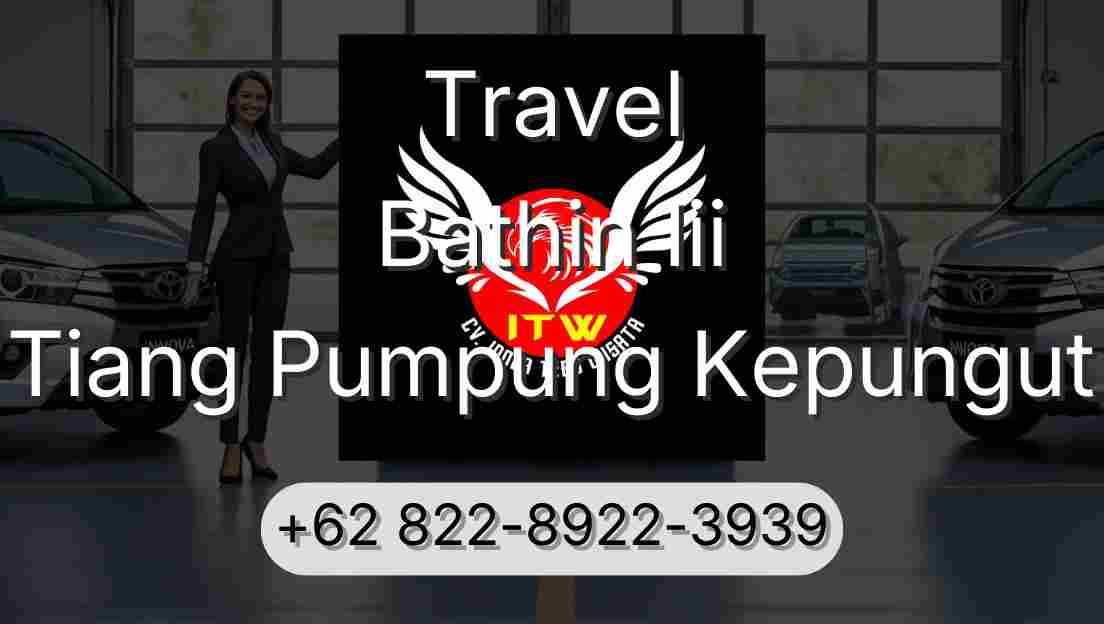 Travel Bathin Iii Tiang Pumpung Kepungut