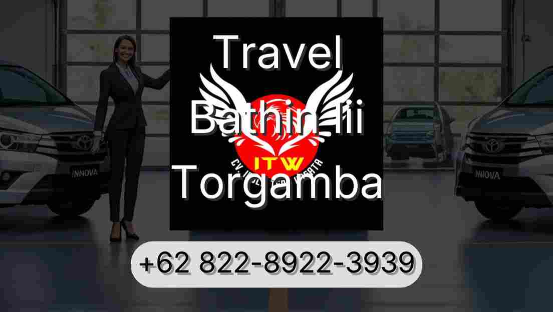 Travel Bathin Iii Torgamba