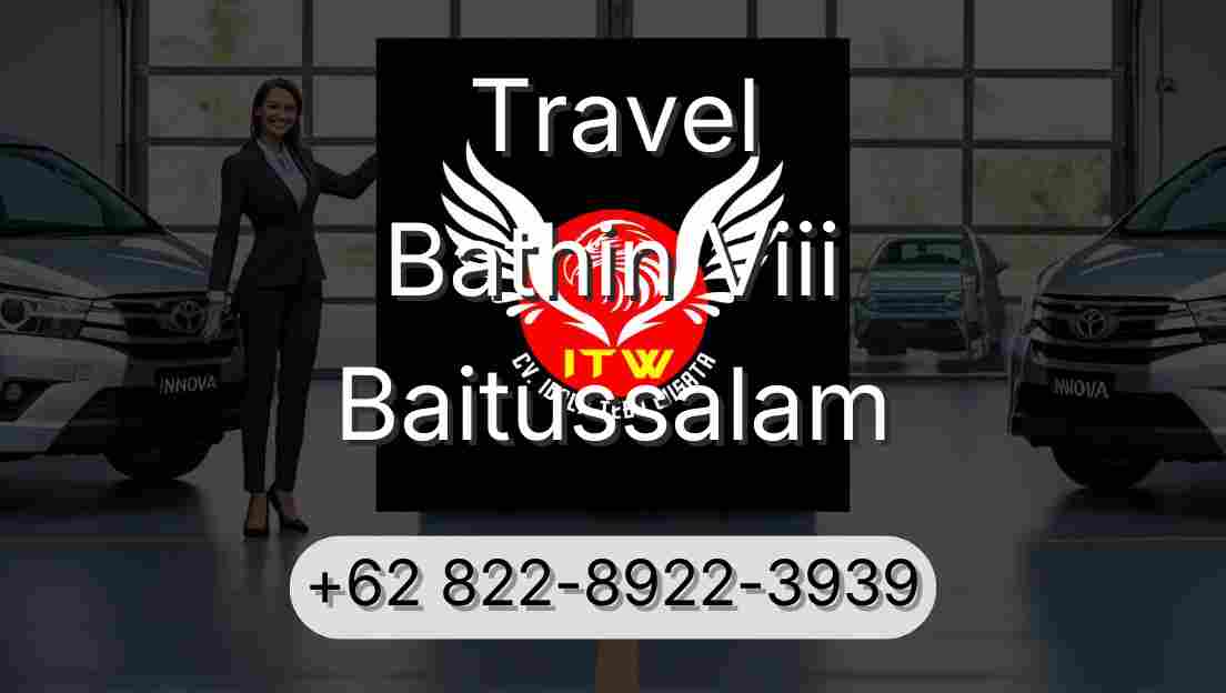 Travel Bathin Viii Baitussalam