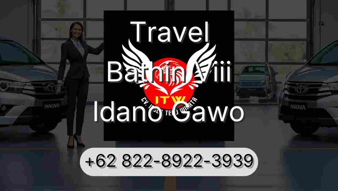 Travel Bathin Viii Idano Gawo