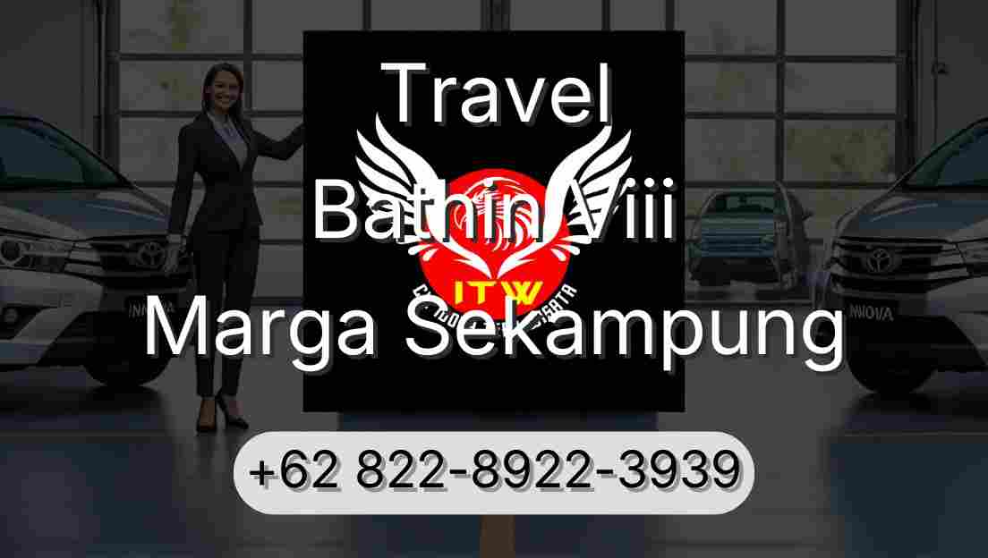 Travel Bathin Viii Marga Sekampung
