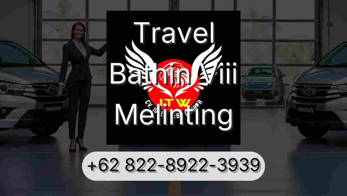 Travel Bathin Viii Melinting