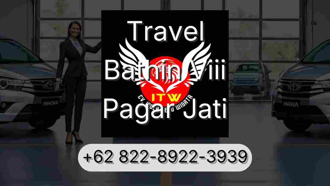 Travel Bathin Viii Pagar Jati