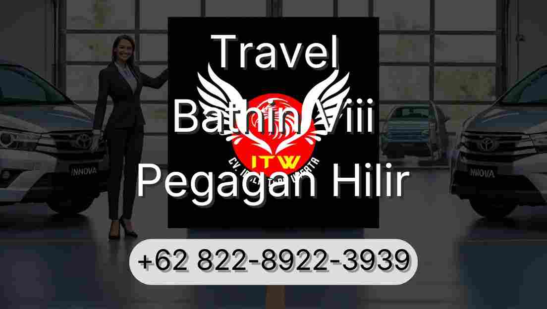 Travel Bathin Viii Pegagan Hilir