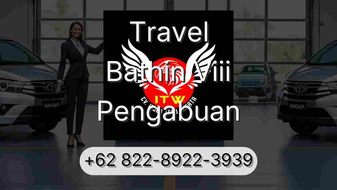 Travel Bathin Viii Pengabuan