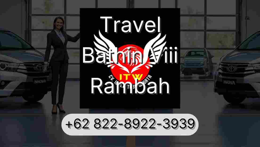 Travel Bathin Viii Rambah