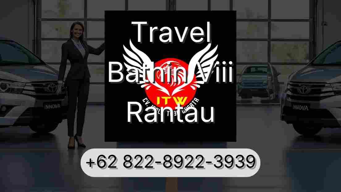 Travel Bathin Viii Rantau
